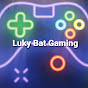 Luky Bat Gaming