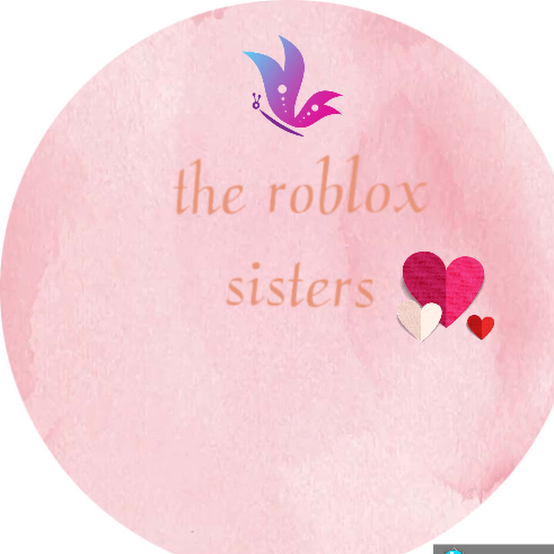 the Roblox sisters