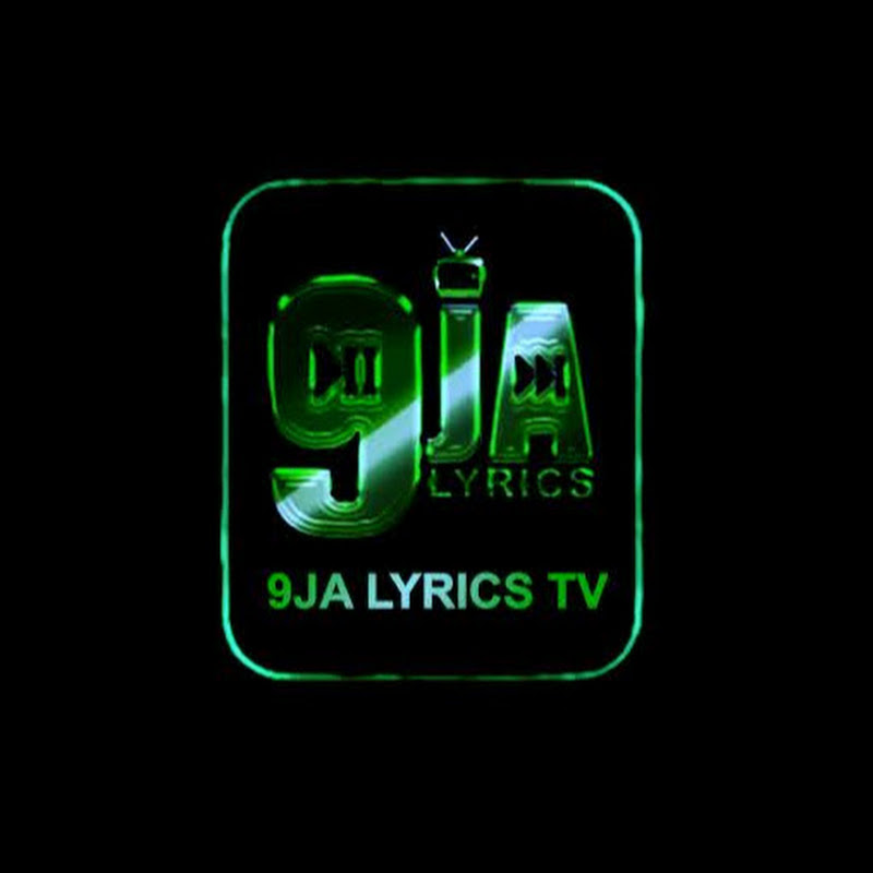 9jaLyricsTV