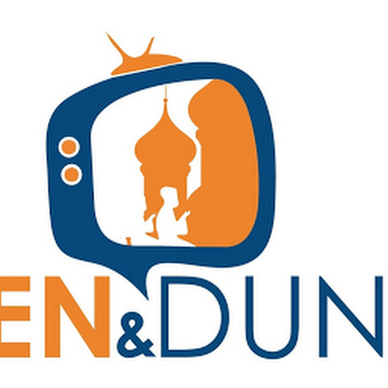 My Deen And Dunya