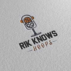 Rik Knows Hoops