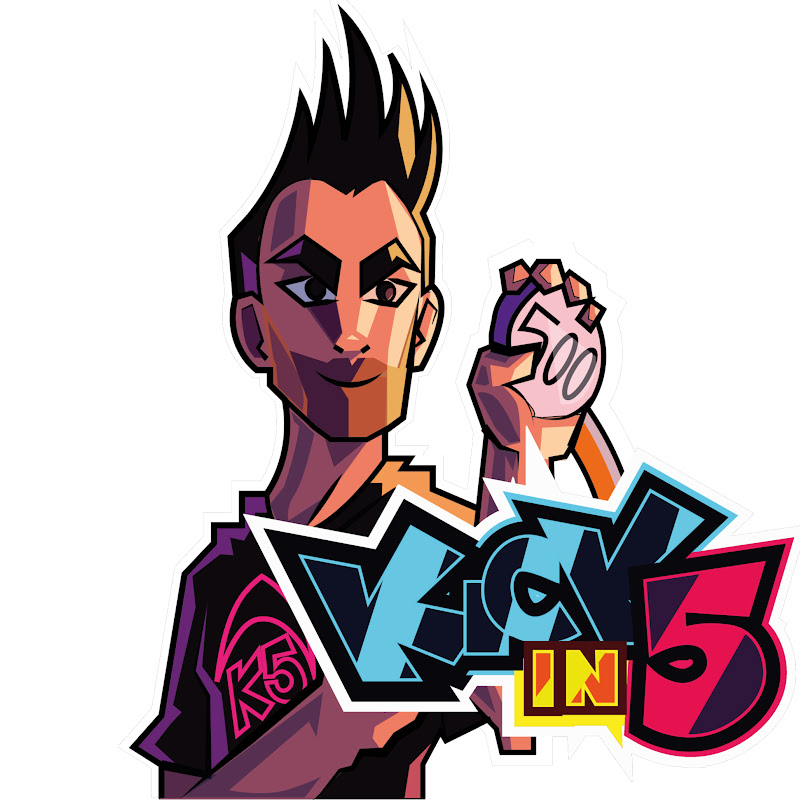 KICK IN 5