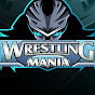 Wrestling Mania Image Thumbnail