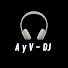 WfGpFFO4DIk-channel-avatar-A Y V - DJ