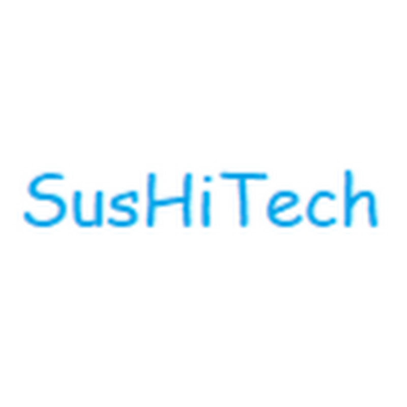 SusHiTech