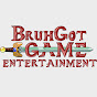 Bruh Got Game Ent. logo