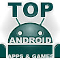 TOP ANDROID apps & games