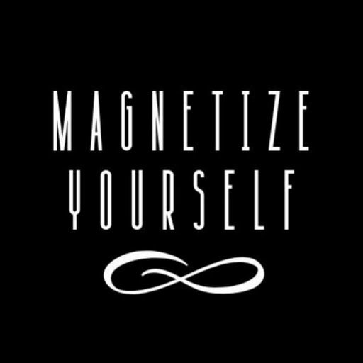 Magnetize Yourself