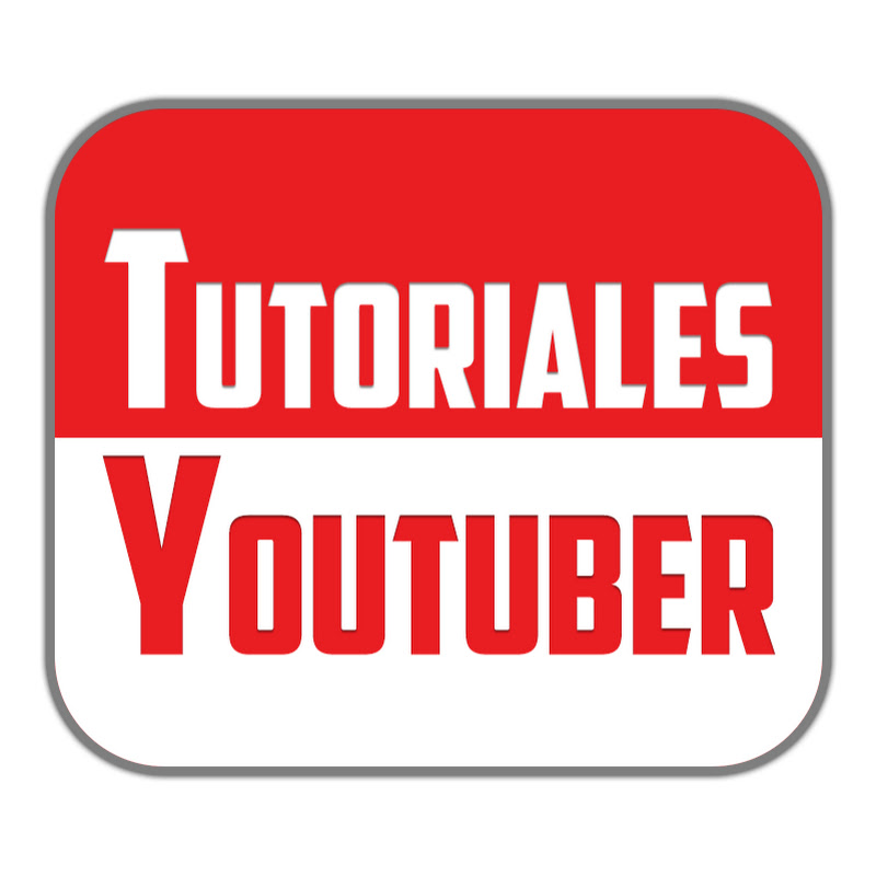 Tutoriales Youtuber