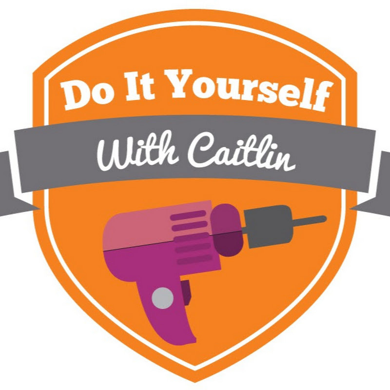 DIY with Caitlin
