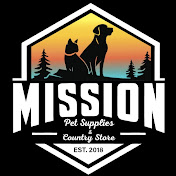 Mission Pet Supplies & Country Store