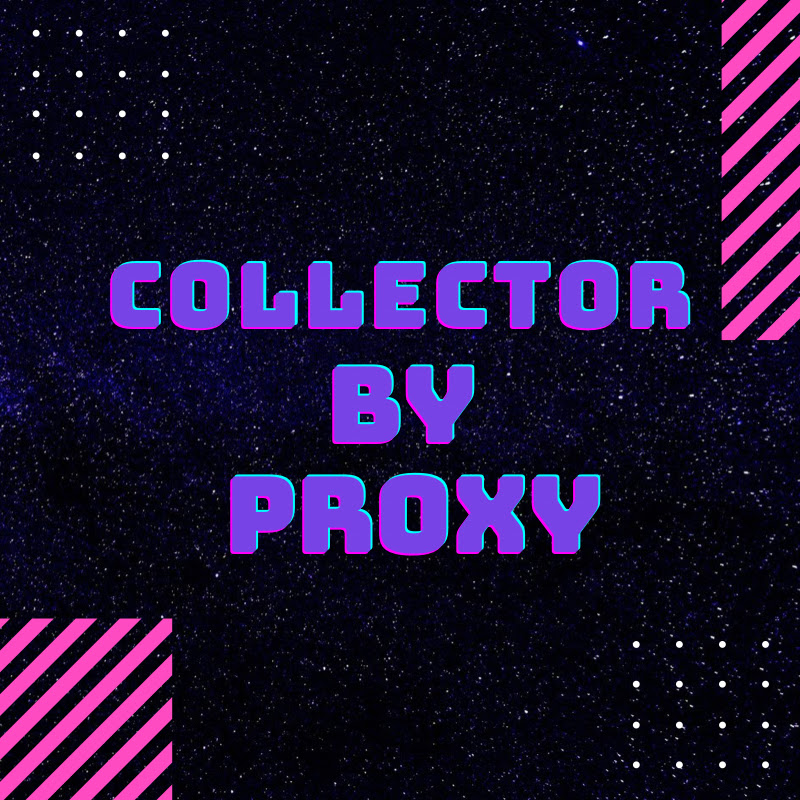 Collector by Proxy