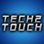 Tech2touch
