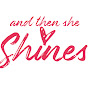 And Then She Shines logo