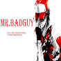 Mr.Badguy