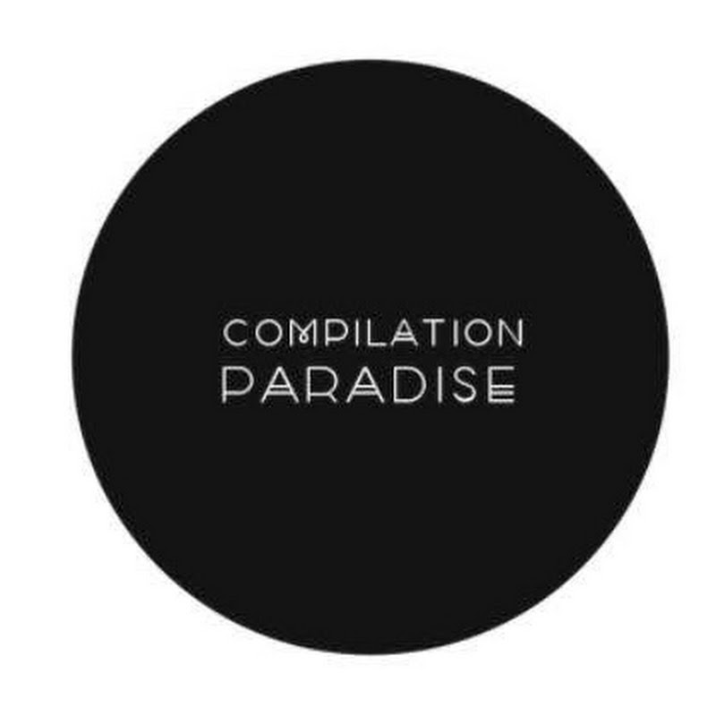 Compilation Paradise