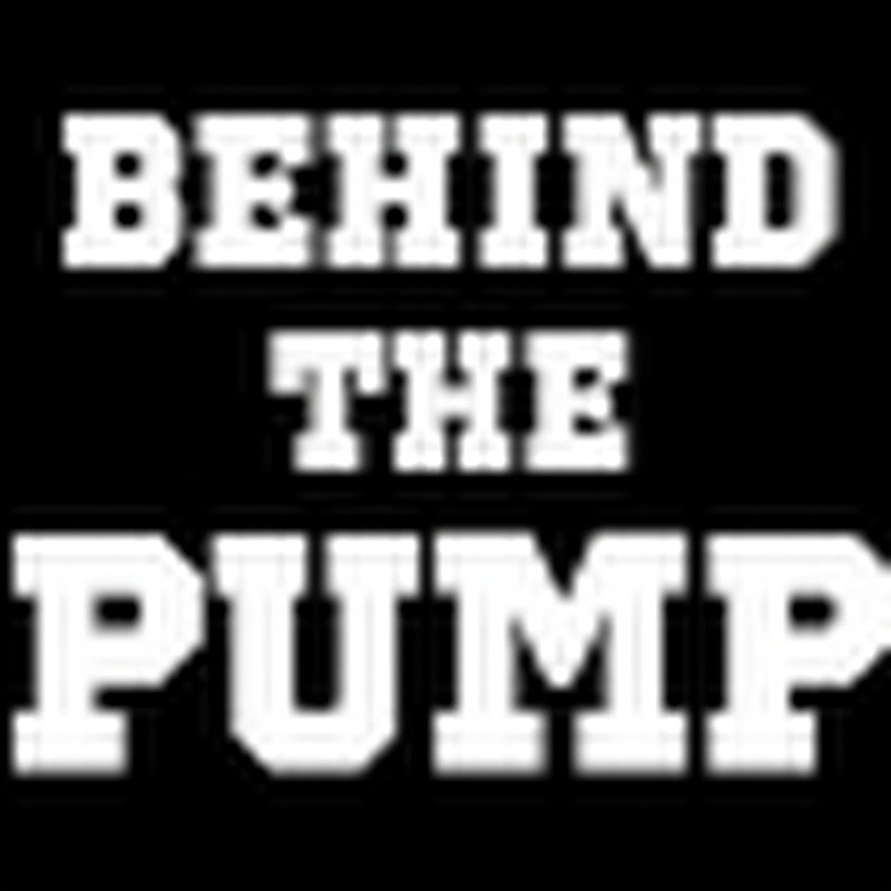 Behind the PUMP