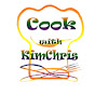 Cook with KimChris