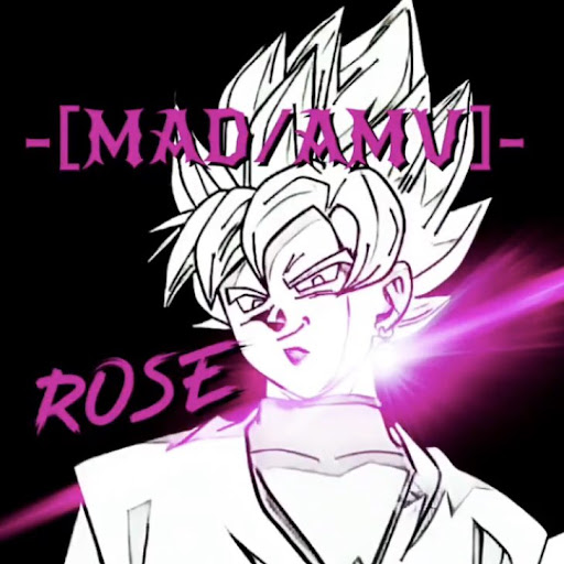 Rose -[MAD/AMV]-