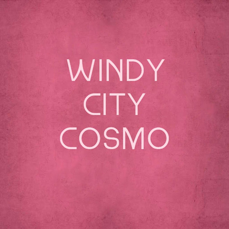 Windy City Cosmo