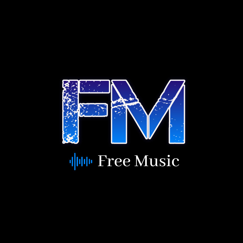 FM Free Music - No Copyright