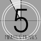 5 Minutes Movies