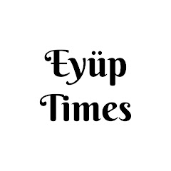 Eyüp Times