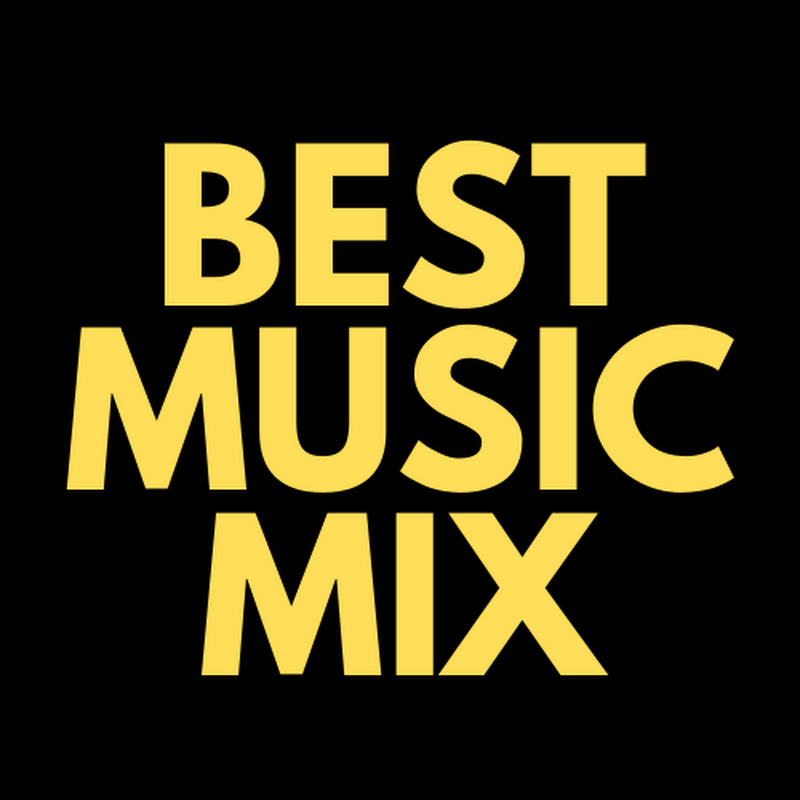 Best Music Mix