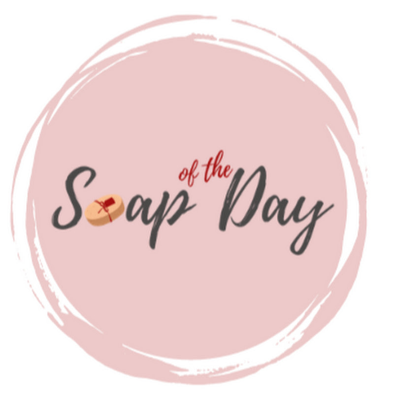Soap of the Day