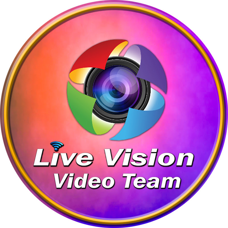 Live Vision Video Team