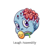 Laugh Assembly