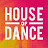 HOUSE OF DANCE