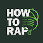 How To Rap logo