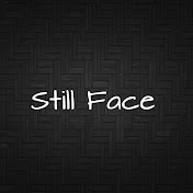 Still Face