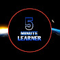 5 MINUTE LEARNER logo