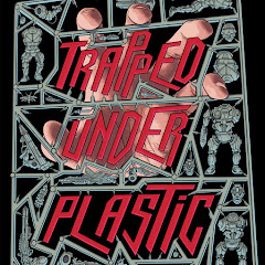 Trapped Under Plastic net worth
