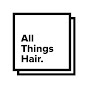 All Things Hair - Philippines