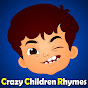 CrazyChildren Rhymes