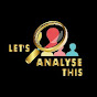 LET'S ANALYSE THIS logo