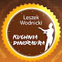 Leszek Wodnicki Kuchnia Dinozaura