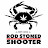 Rod Stoned Shooter