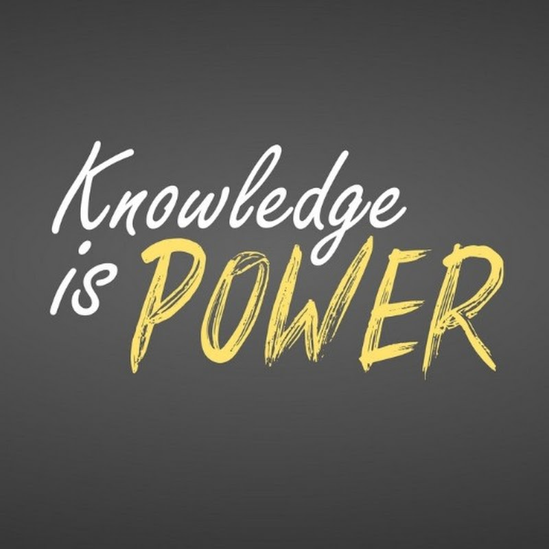 Knowledge is Power