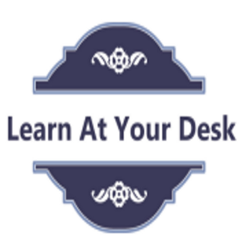 Learn At Your Desk
