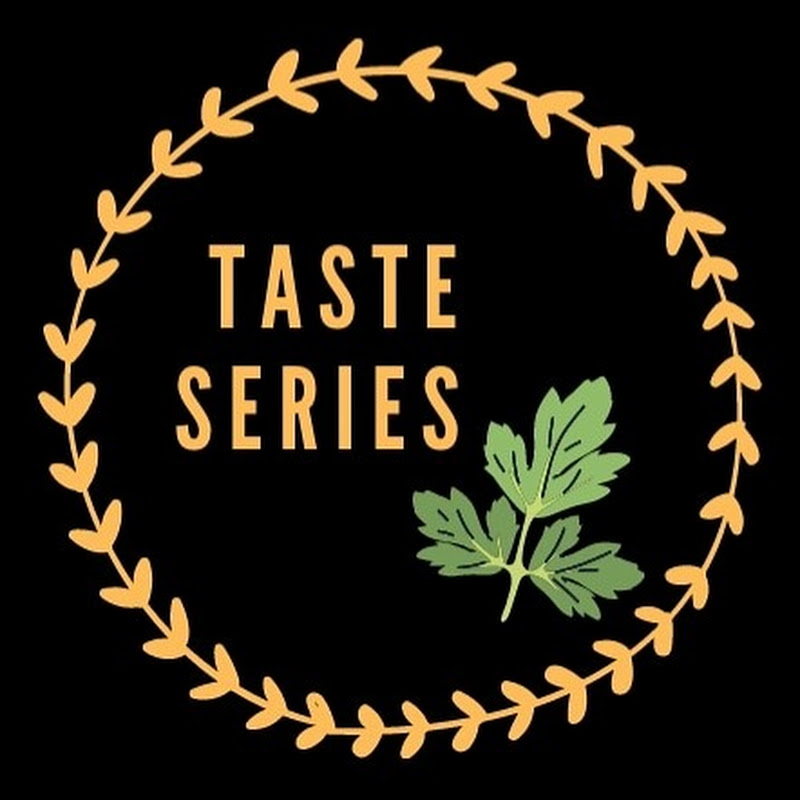 Taste Series