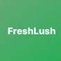 FreshLush