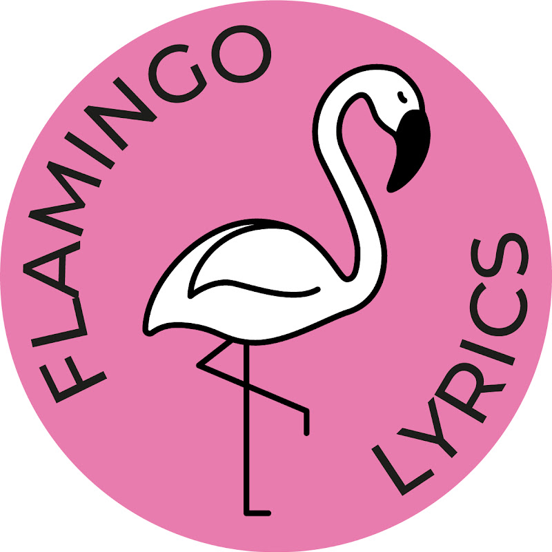 Flamingo Lyrics