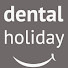 Dental Holiday