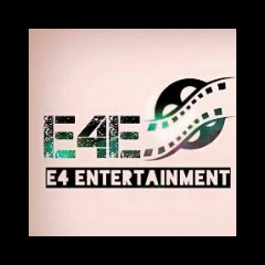 E4 Entertainment