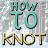 How to Knot