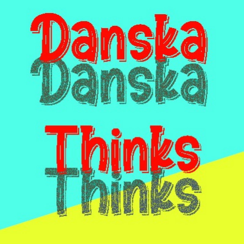 Danska Thinks
